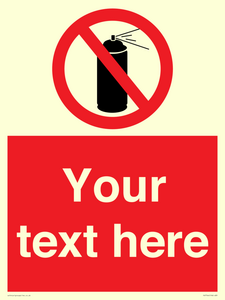 Custom prohibition no aerosol